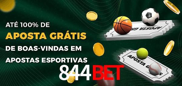 844bet Ate 100% de Aposta Gratis