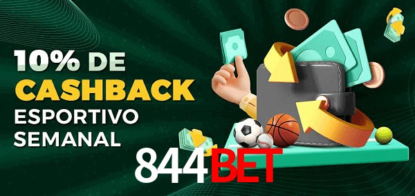 10% de bônus de cashback na 844bet